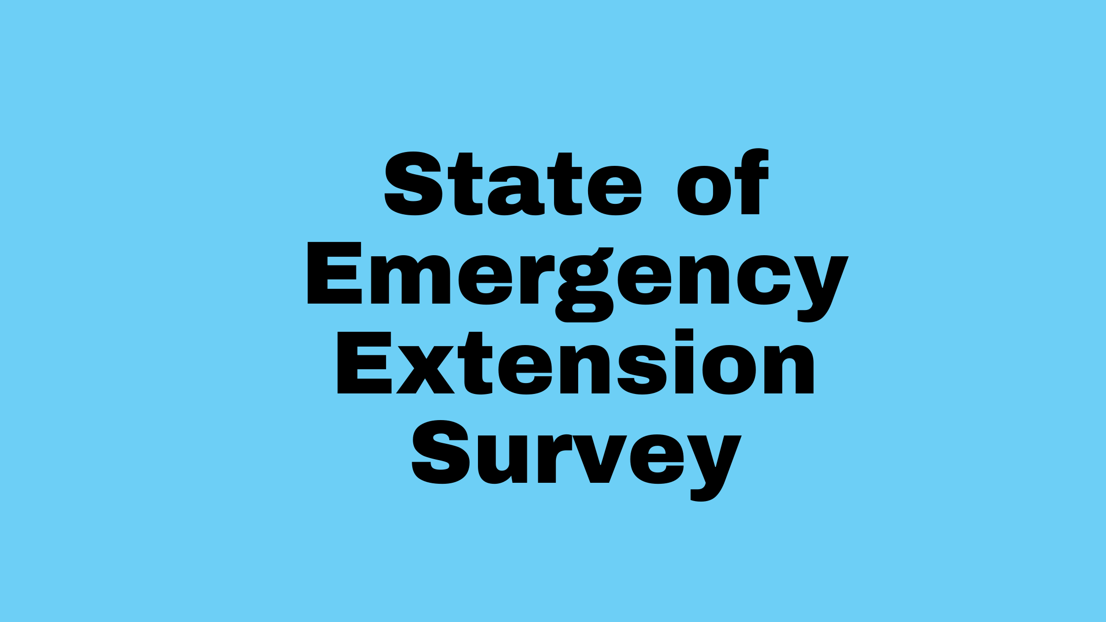 State of Emergency Survey