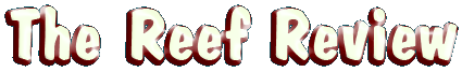 http://www.TheReefReview.com