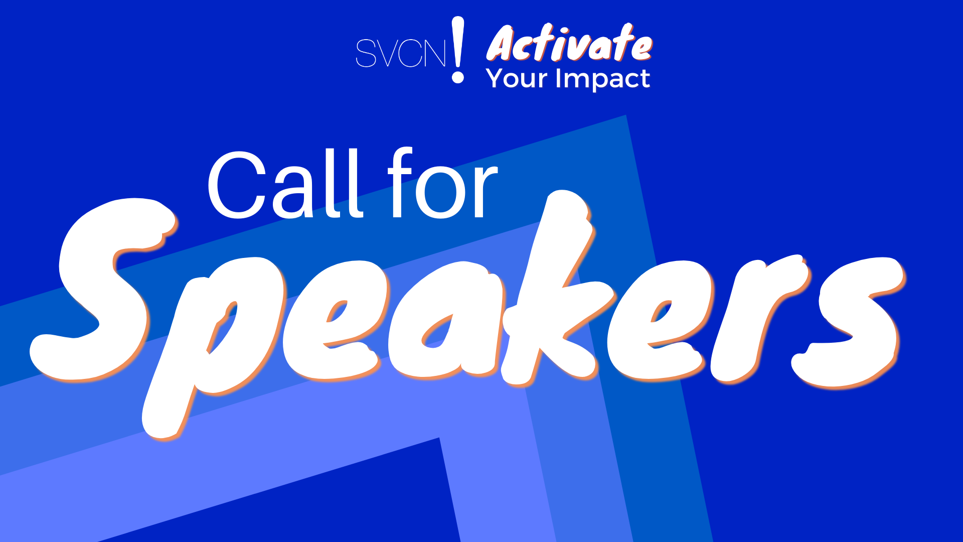 "Call for Speaker" graphic with blue background, white font, and SVCN logo.