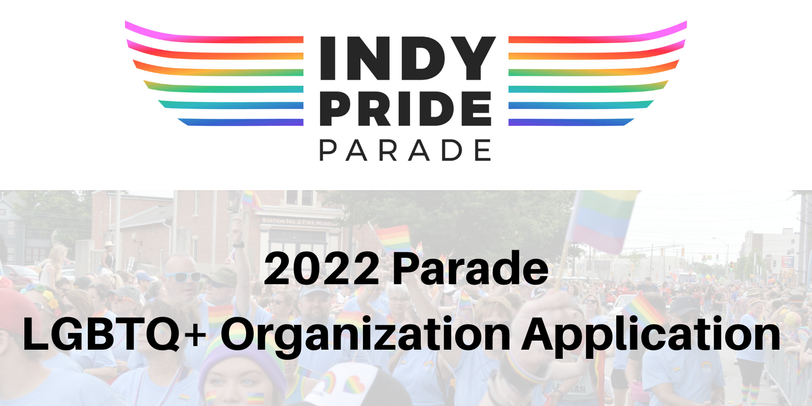 2022 Indy Pride Parade LGBTQ+ Organization Vendor Application Survey