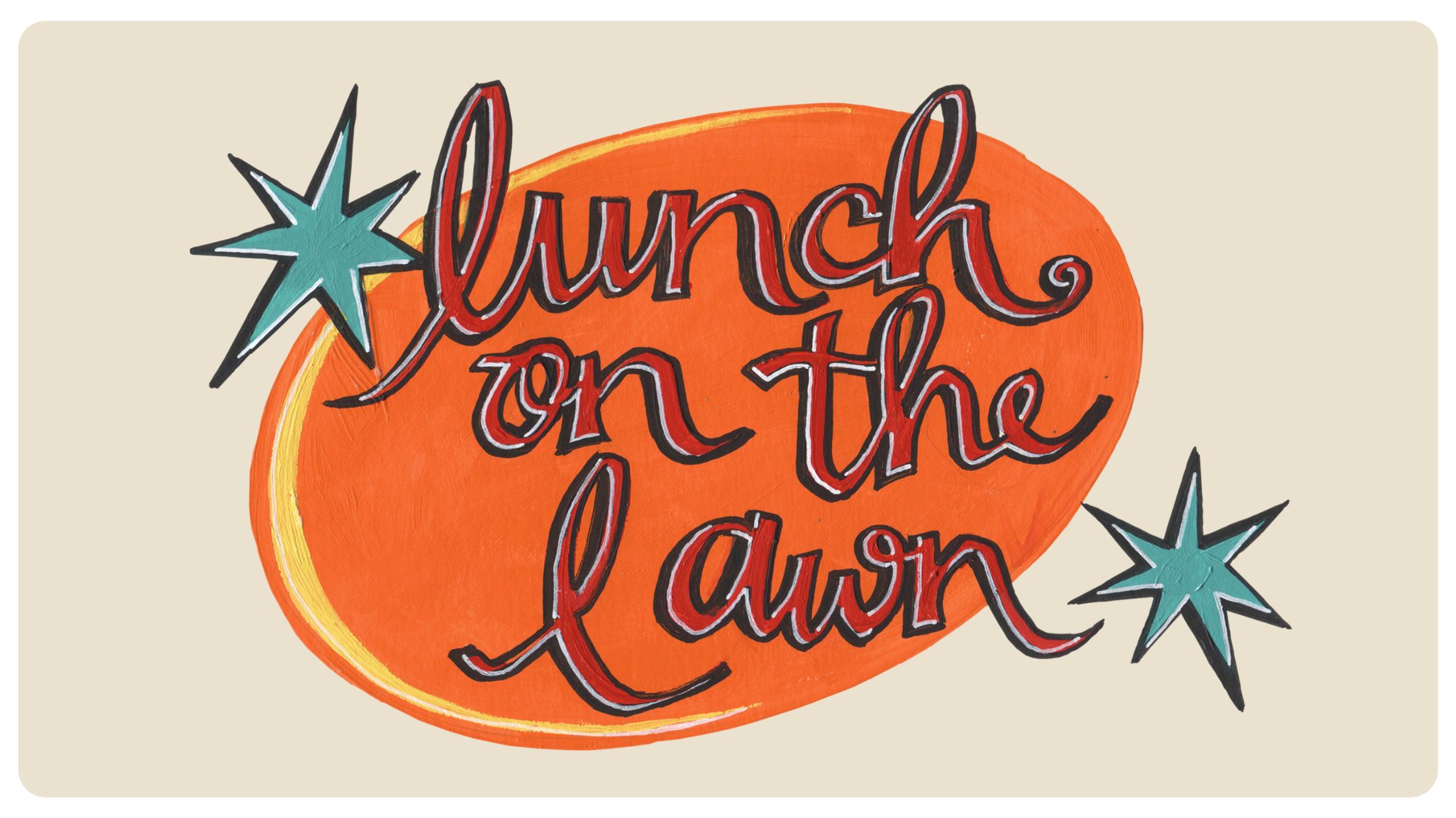 Lunch On The Lawn Community Feedback 2022 Survey