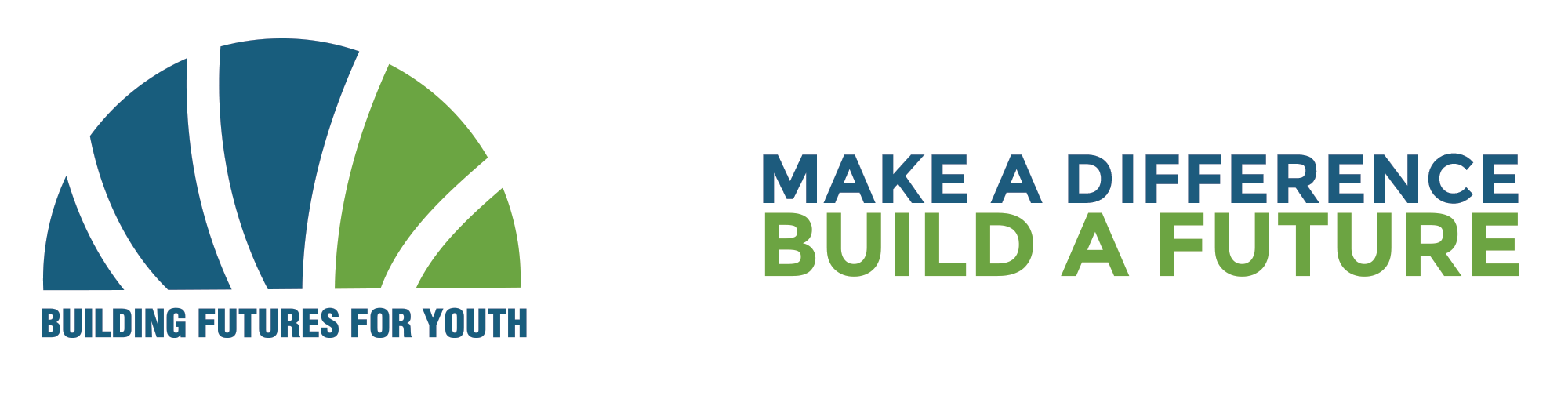 Blue and green half circle logo with white lines through it. Building Futures for Youth: Make a Difference, Build a Future text.