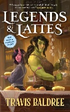 "Legends & Lattes" book cover