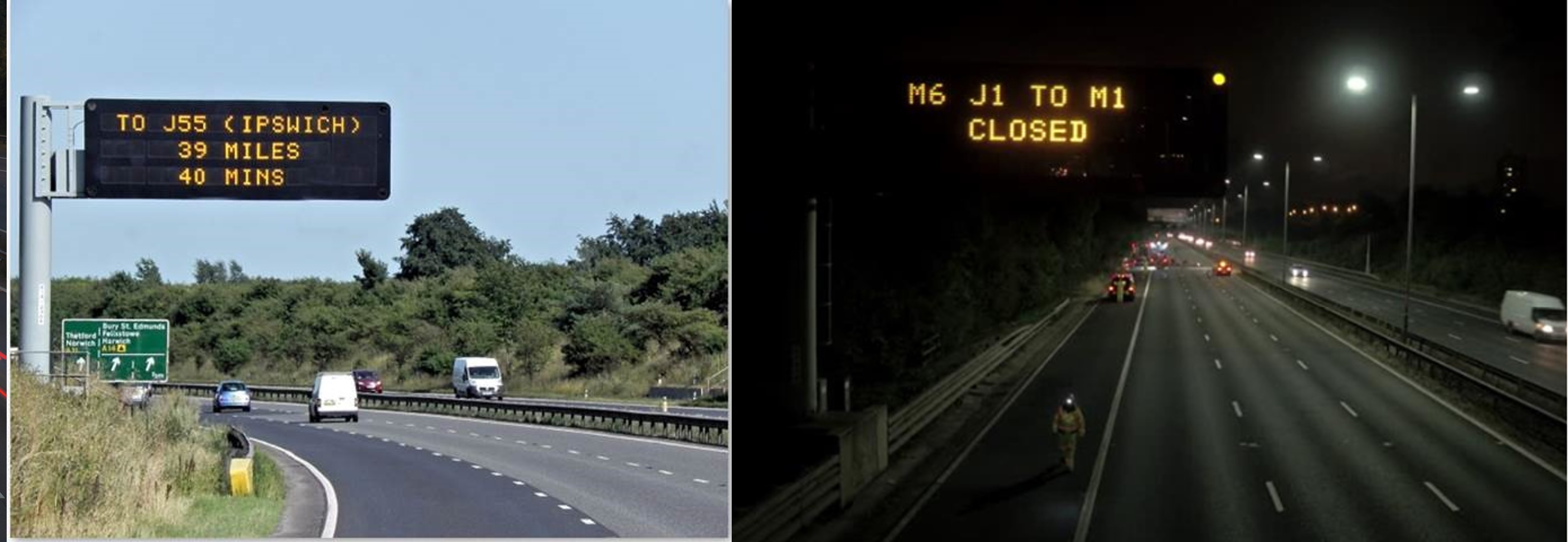 Variable message signs displaying distance to junction and road closure information