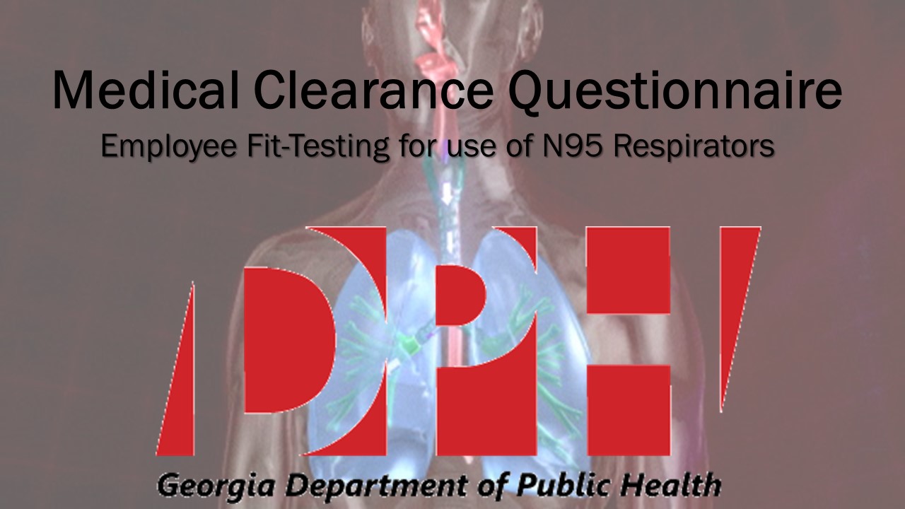 Respiratory Protection Medical Clearance Questionnaire Survey